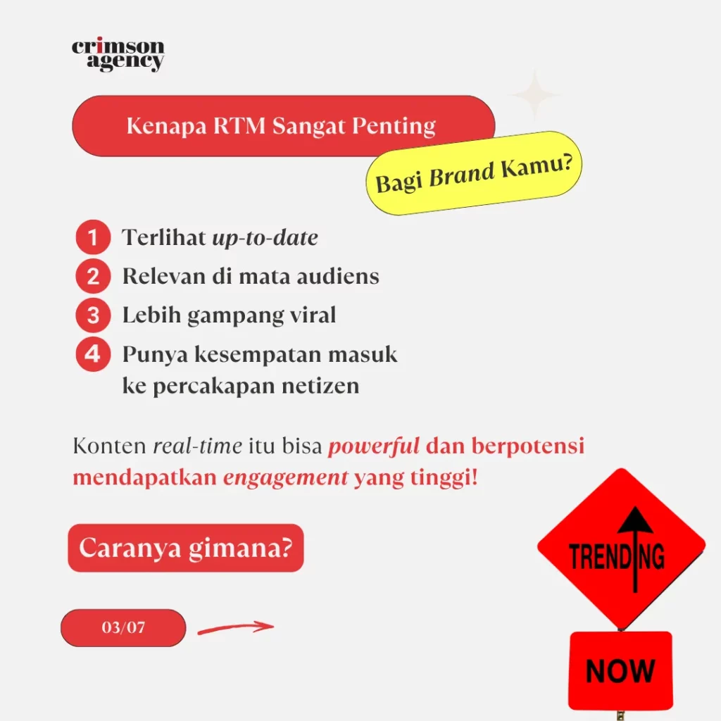 Real-Time Marketing (RTM) bisa bikin brand kamu: ✅ Terlihat up-to-date ✅ Relevan di mata audiens ✅ Lebih gampang viral ✅ Punya kesempatan masuk percakapan netizen Konten yang on-time itu bisa powerful dan potensi dapatkan high engagement! Caranya gimana?